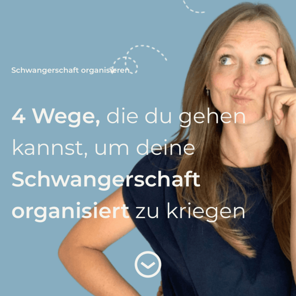 4 Wege, wie du die Schwangerschaft organisieren kannst - Wissen für Schwangere